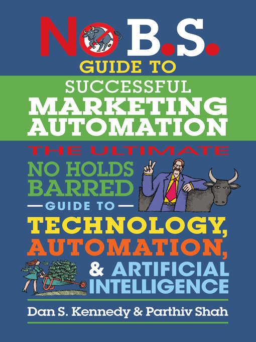 Title details for No B.S. Guide to Successful Marketing Automation by Dan S. Kennedy - Wait list